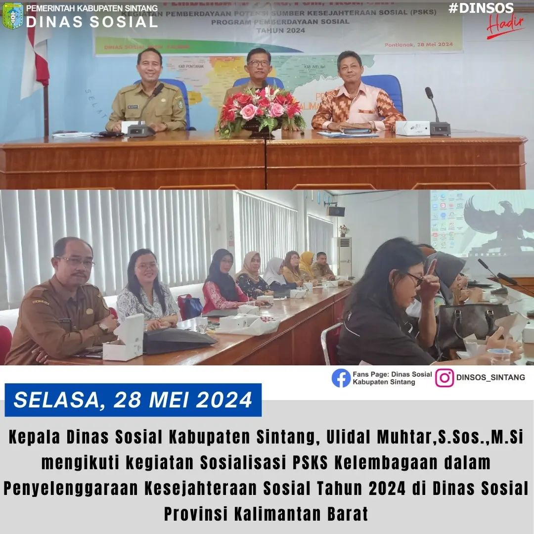Sosialisasi PSKS Kelembagaan dalam Penyelenggaraan Kesejahteraan Sosial Tahun 2024